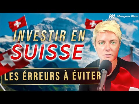 pourquoi et comment investir en suisse ?